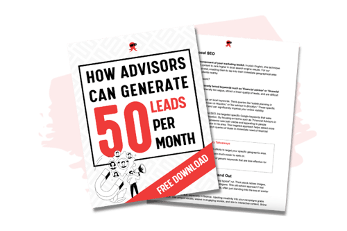 How Advisors Can Generate 50 Leads Per Month