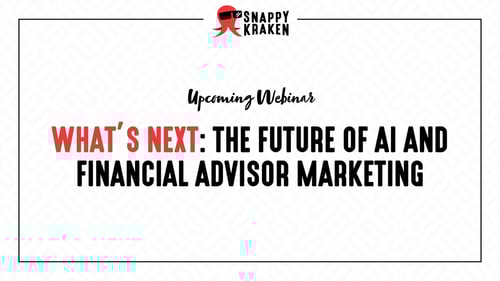 What’s Next: The Future of AI and Financial Advisor Marketing