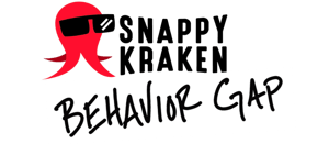 Behavior Gap + Snappy Kraken