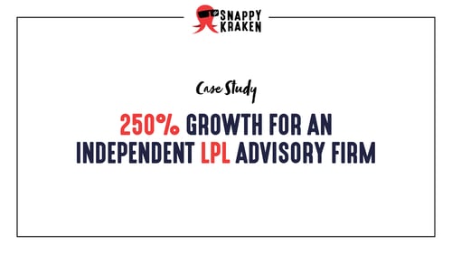 250% Growth for an Independent LPL Advisory Firm
