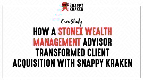 StoneX Wealth Management Advisor Transformed Client Acquisition