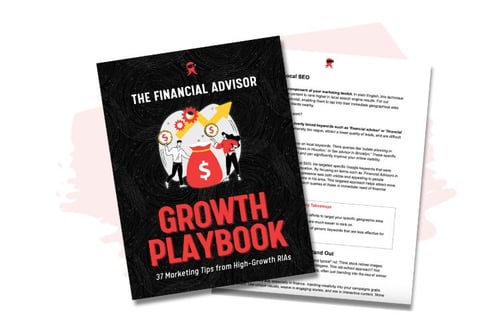 The Financial Advisor Growth Playbook