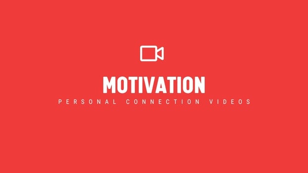 Motivation Personal Connection Video Blog Header Image
