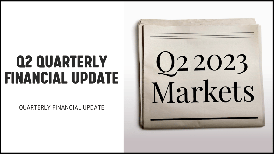 Q2 2023 Quarterly Financial Update Blog Header Image