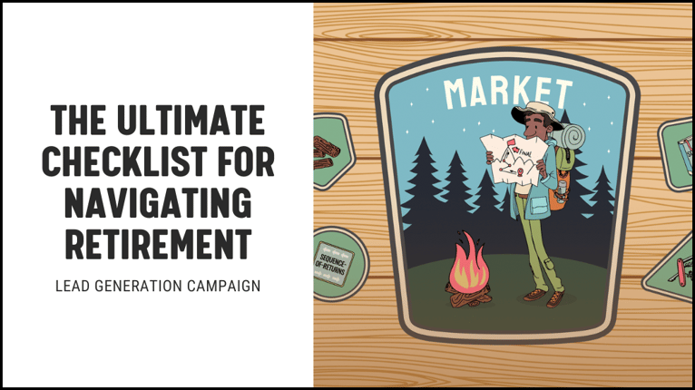 The Ultimate Checklist for Navigating Retirement Lead Gen Campaign