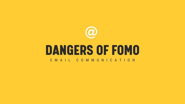 Timely Email Dangers of FOMO Blog Header Image