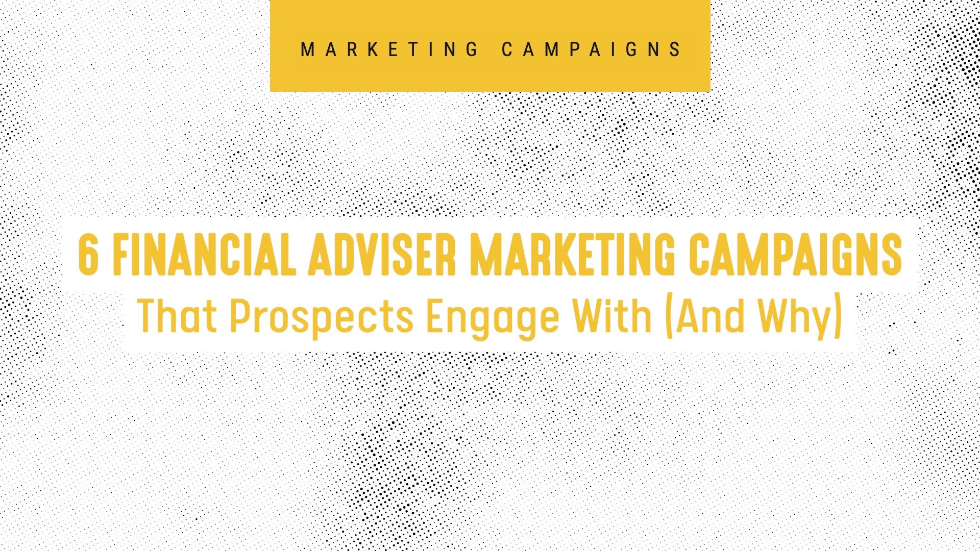 Top-6-Adviser-Campaigns