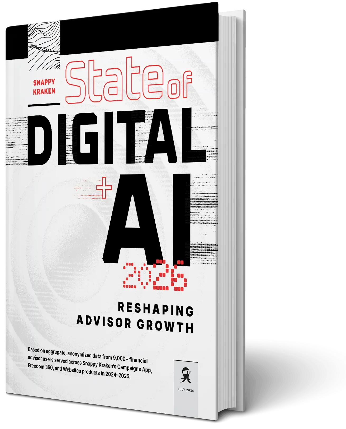 Cover of Snappy Kraken’s 2026 State of Digital and AI Report: Reshaping Advisor Growth