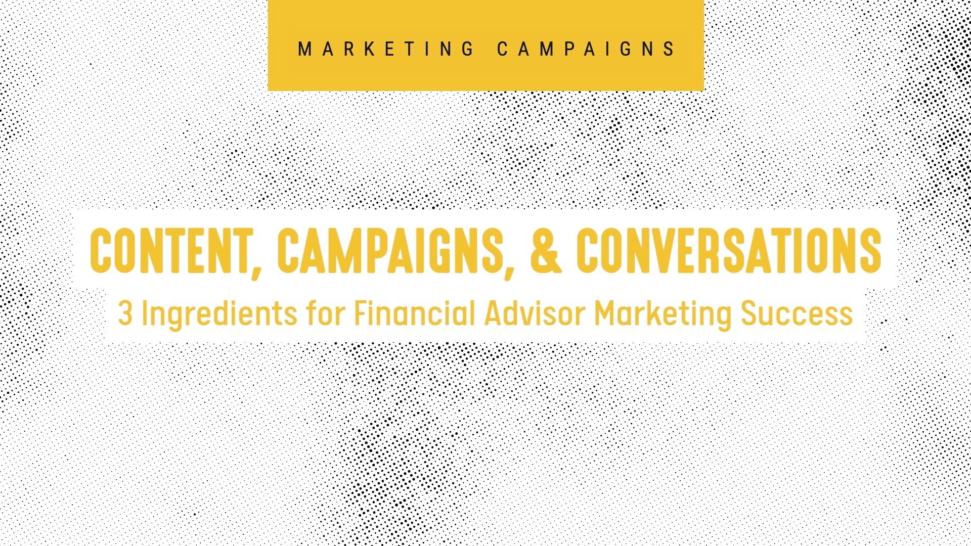 3 Strategies For Financial Advisor Marketing Success