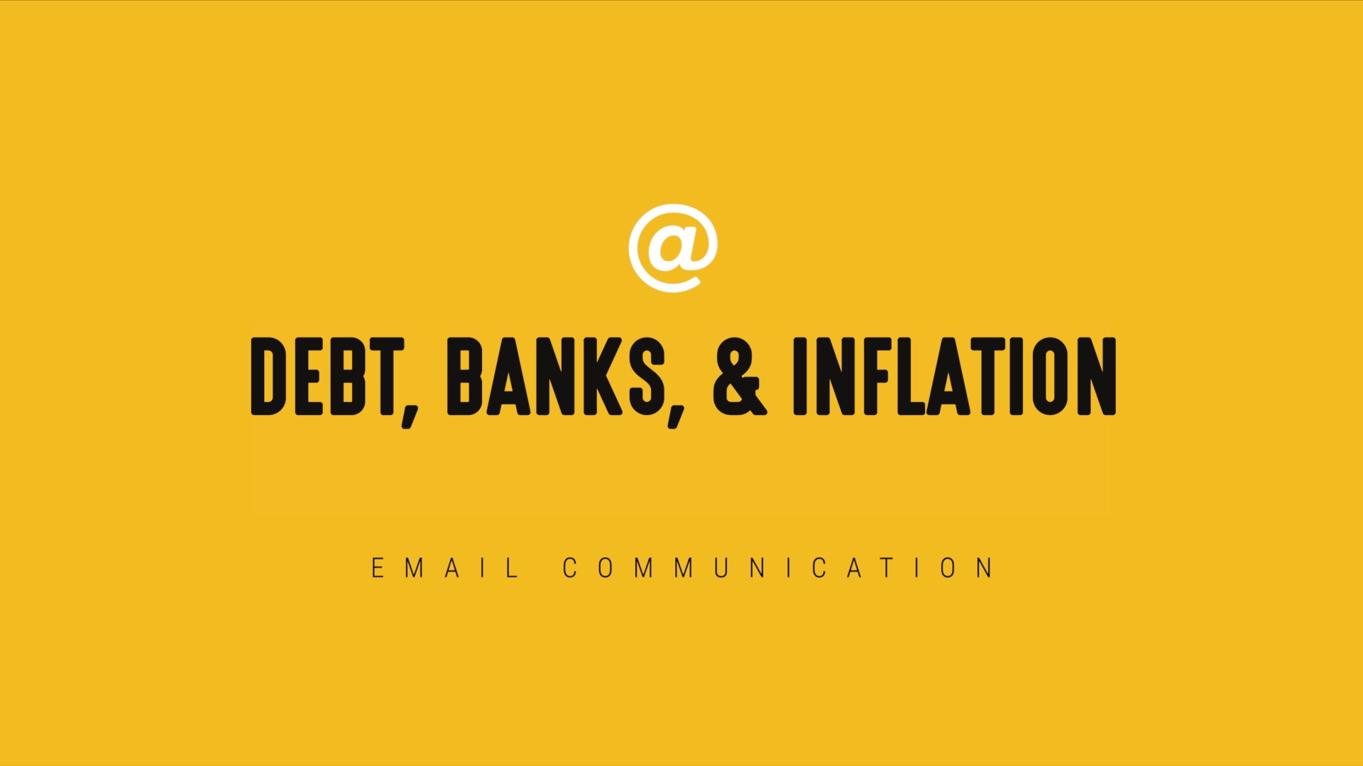 [NEW] Debt, Banks, & Inflation - Timely Email