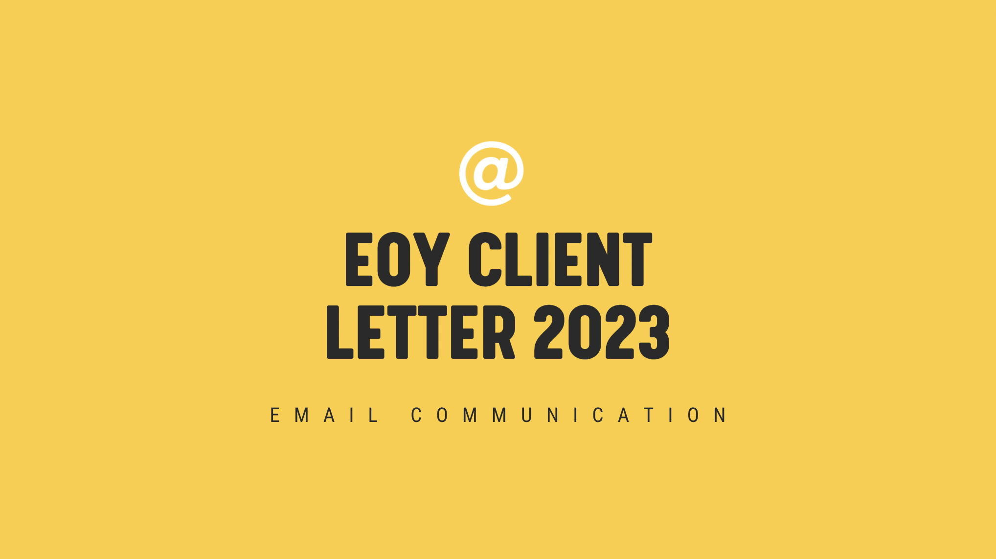 [NEW] EOY Client Letter 2023 - Timely Email