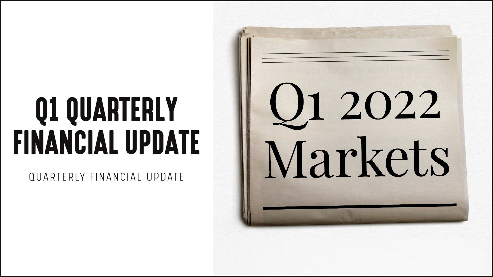 [NEW] Q1 2022 Quarterly Financial Update