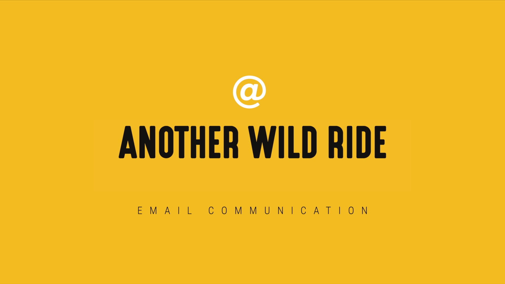 [NEW] Timely Email: Another Wild Ride