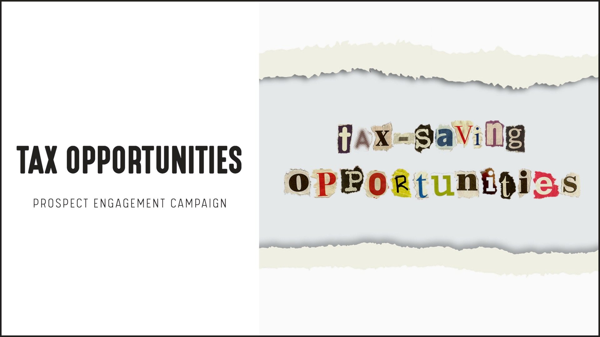 [NEW] Prospect Engagement | Tax Opportunities