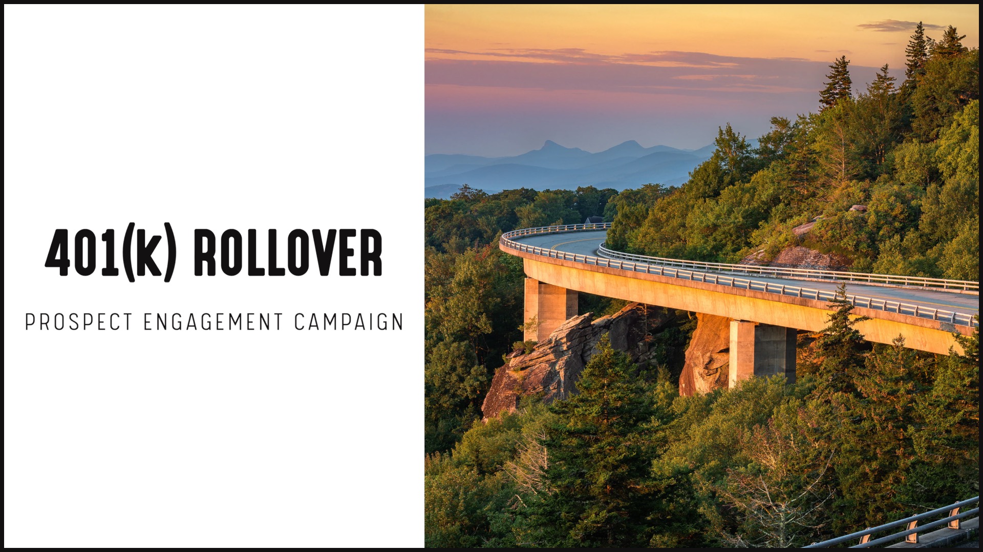 [NEW] Prospect Engagement Campaign | 401(k) Rollover