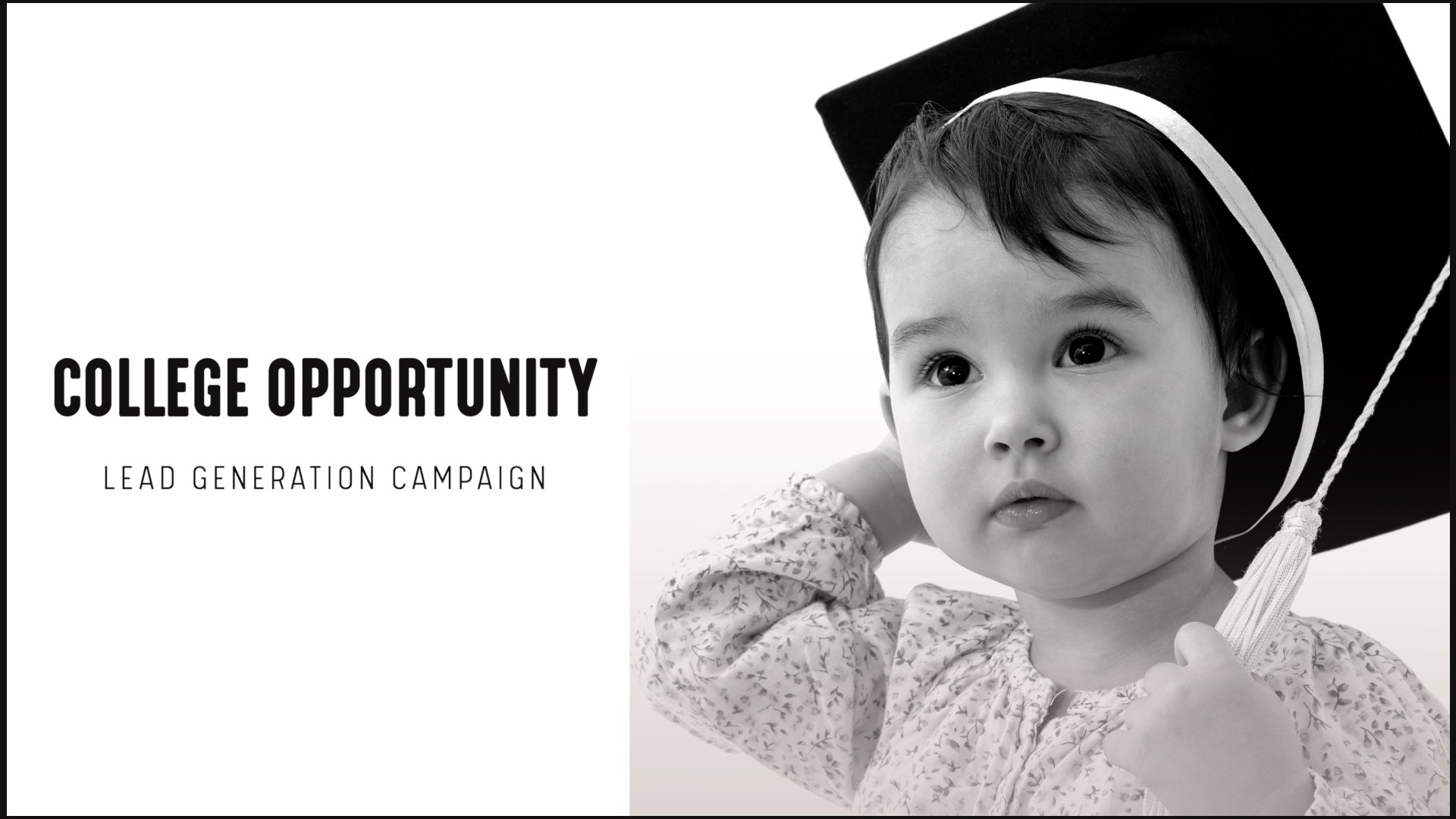 [NEW] Lead Gen Campaign | College Opportunity