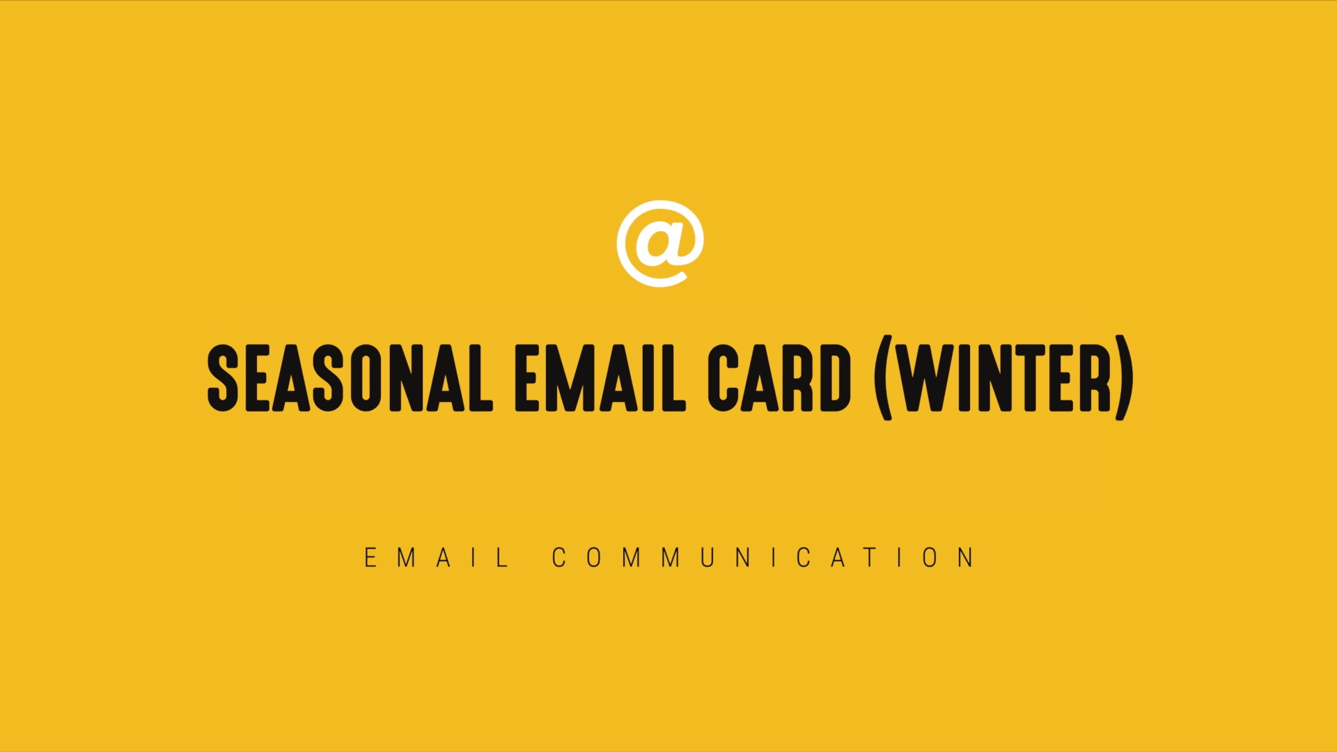 [NEW] Email Communication – Winter Seasonal Card