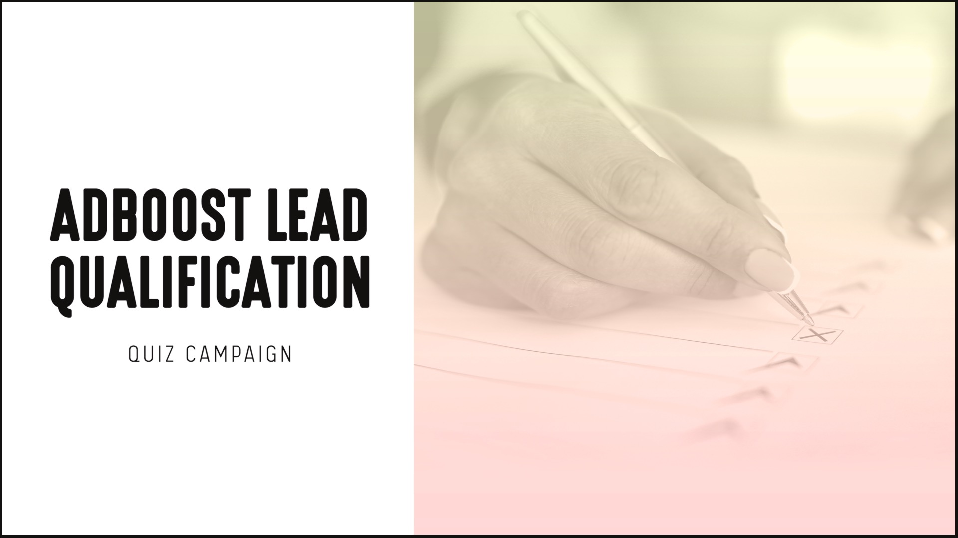 [NEW] Lead Generation – AdBoost Lead Qualification Quiz