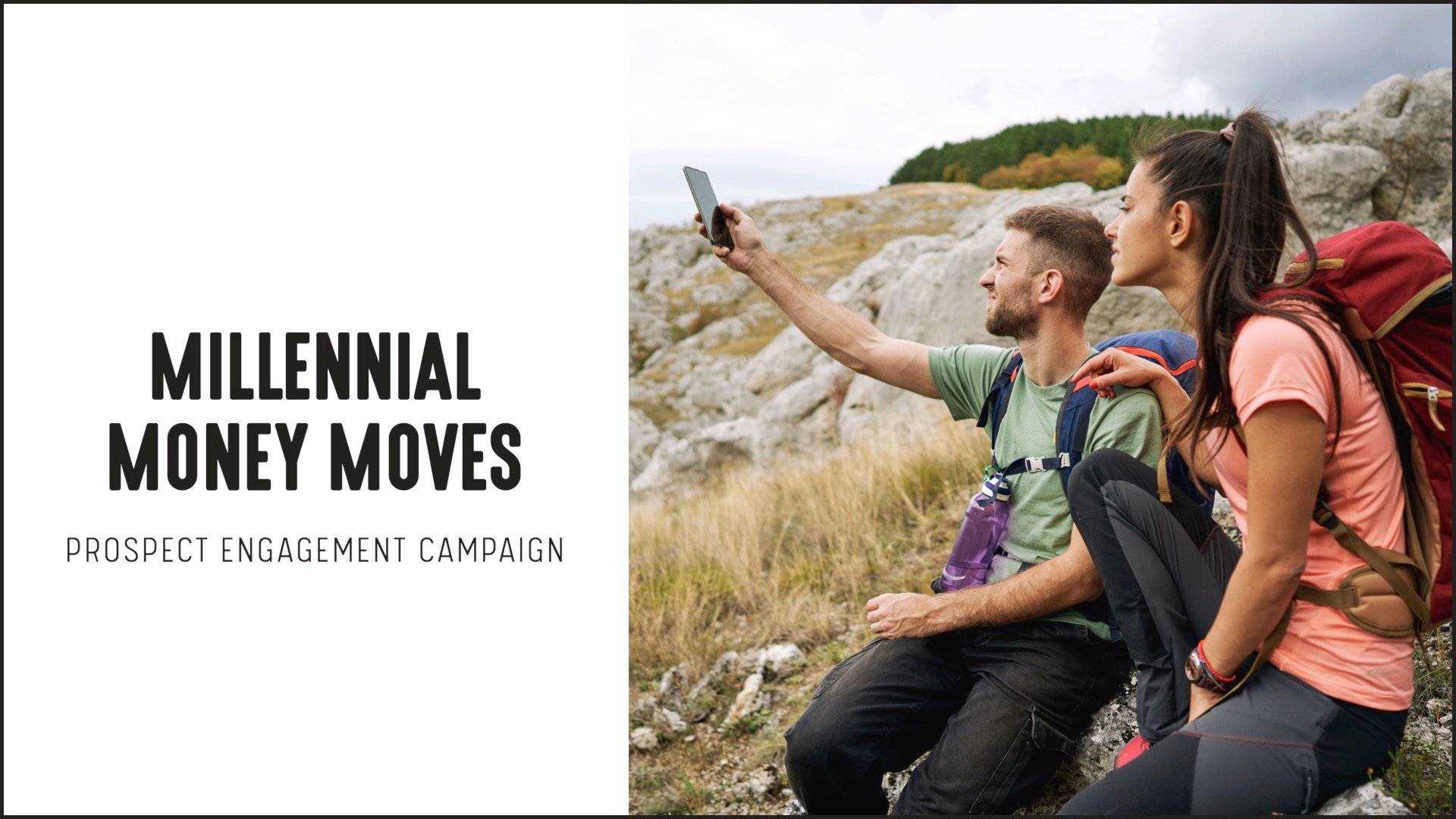 [NEW] Millennial Money Moves Prospect Engagement Campaign