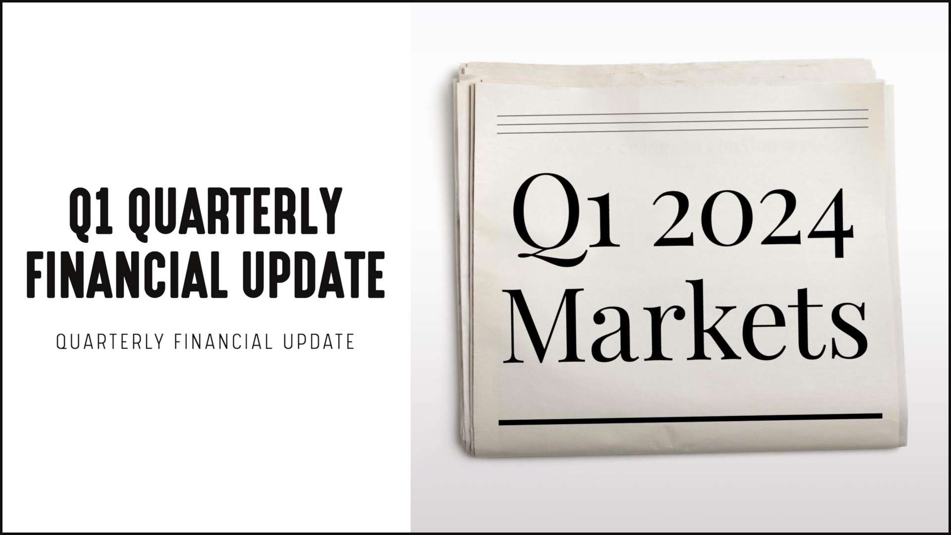 [NEW] Q1 2024 Quarterly Financial Update