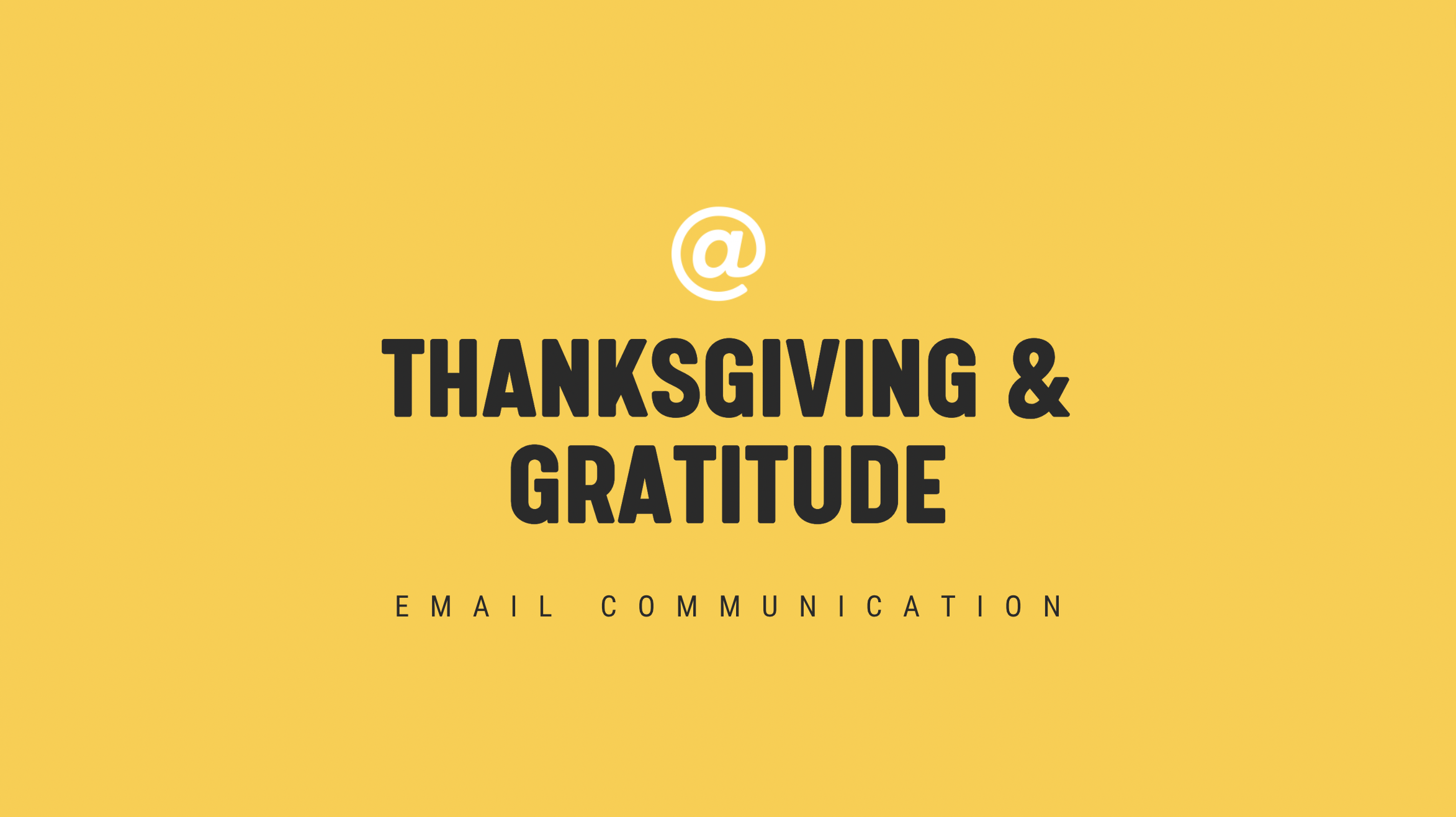 [NEW] Thanksgiving & Gratitude - Timely Email